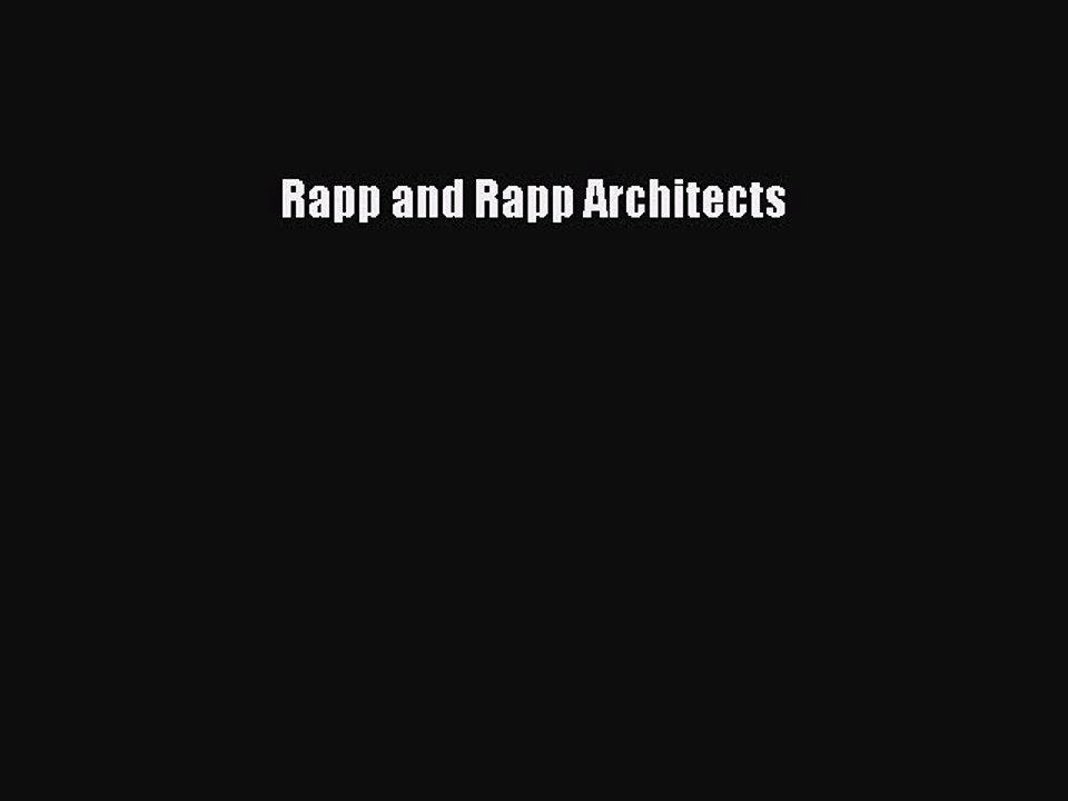 PDF Download Rapp and Rapp Architects PDF Online