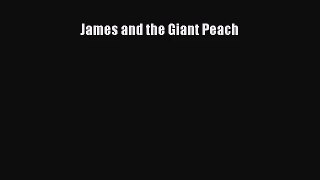 [PDF Download] James and the Giant Peach [PDF] Online