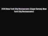 [PDF Download] 2016 New York City Restaurants (Zagat Survey: New York City Restaurants) [PDF]