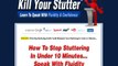 Kill Your Stutter Program