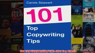 101 Top Copywriting Tips 101 Top Tips