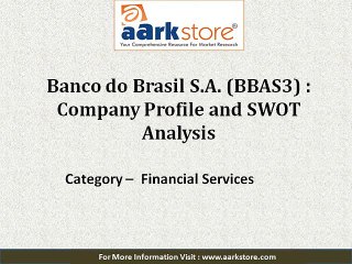 SWOT Analysis of Banco do Brasil S.A.: Aarkstore.com