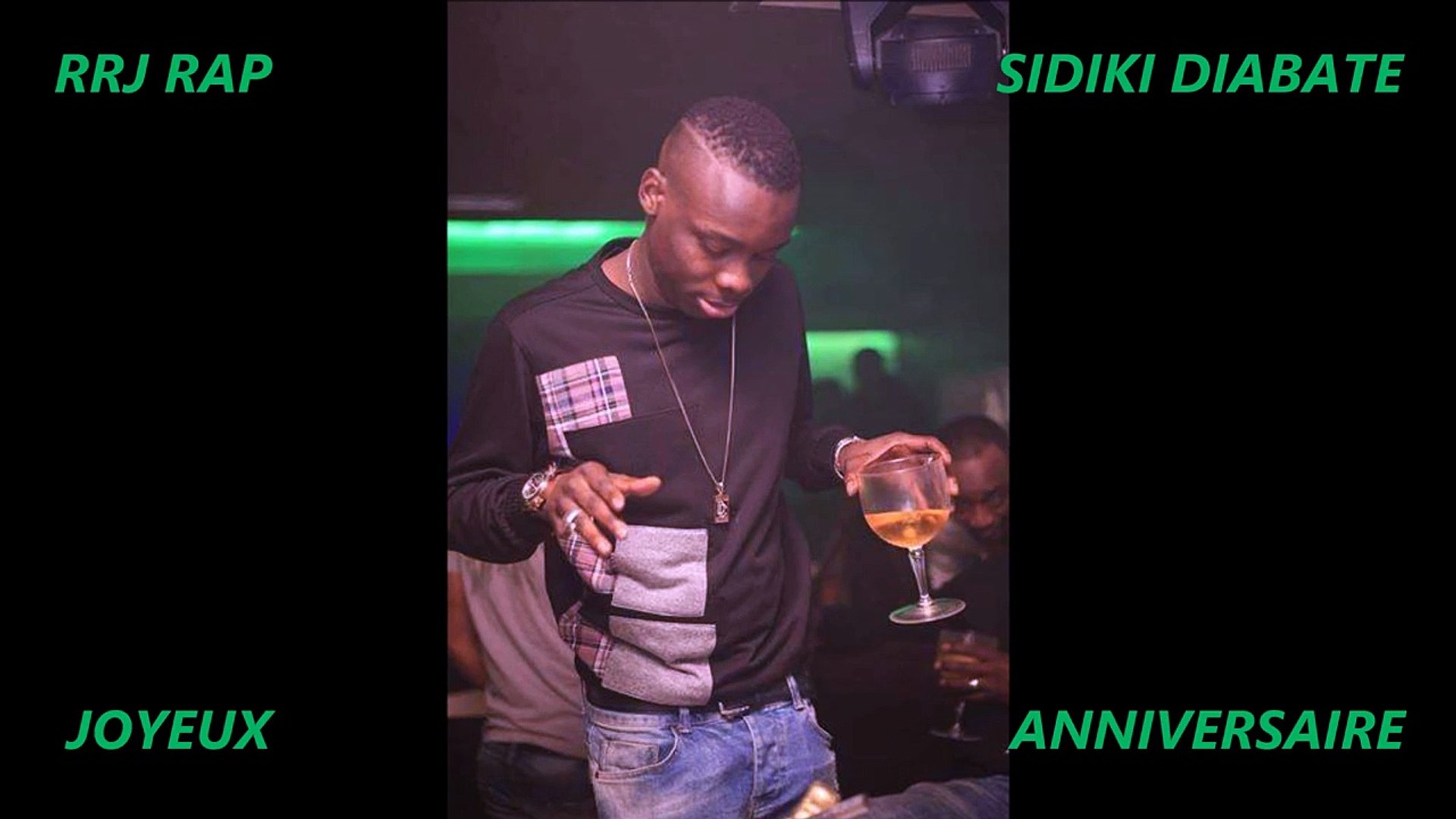 Sidiki Diabaté-Joyeux Anniversaire Video - Vidéo Dailymotion