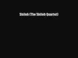 [PDF Download] Shiloh (The Shiloh Quartet) [Read] Online