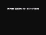 PDF Download 101 Hotel-Lobbies Bars & Restaurants Download Online