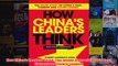 How Chinas Leaders Think The Inside Story of Chinas Past Current and Future Leaders