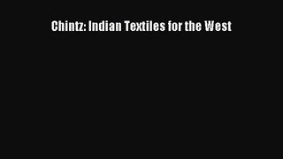 PDF Download Chintz: Indian Textiles for the West PDF Full Ebook