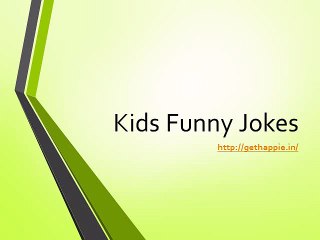 Kids Funny Jokes