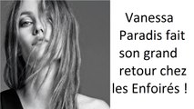 Vanessa Paradis fait son grand retour chez les Enfoirés !