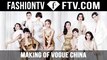 The Making Of Vogue China 10th Anniversary Special Issue | FTV.com