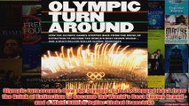 Olympic turnaround How the Olympic Games Stepped Back from the Brink of Extinction to