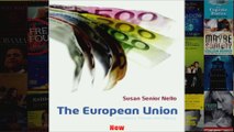 The European Union Economics Policies and History