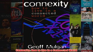 Connexity How to Live in a Connected World