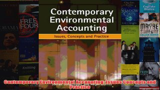 Contemporary Environmental Accounting Issues Concepts and Practice