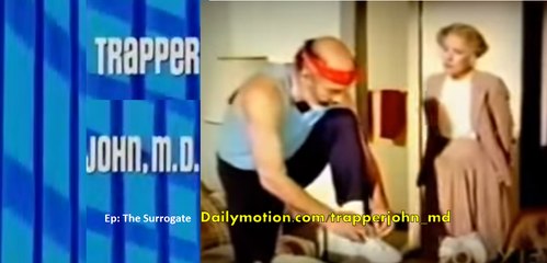 TRAPPER JOHN MD - Ep. The Surrogate - S1  E10