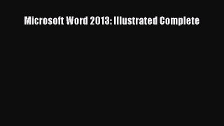 [PDF Download] Microsoft Word 2013: Illustrated Complete [PDF] Full Ebook