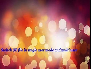 Switch QuickBooks to Multi User_SageNext Infotech