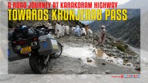 A Road Journey at Karakoram highway Towards Khunjerab Pass