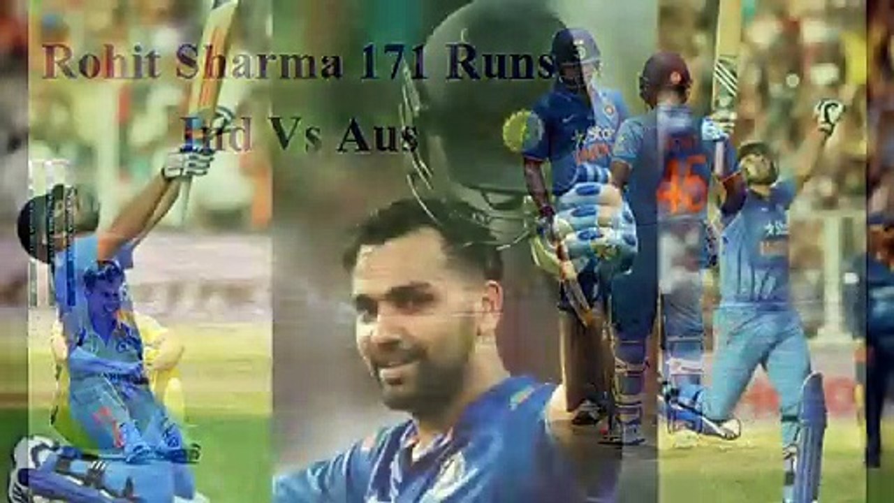 rohit sharma 171- highlight,Ind vs Aus highlights - dailymotion
