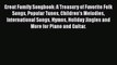 Read Great Family Songbook: A Treasury of Favorite Folk Songs Popular Tunes Children's Melodies