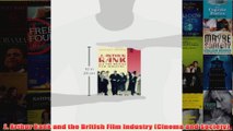 J Arthur Rank and the British Film Industry Cinema and Society
