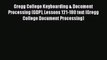 [PDF Download] Gregg College Keyboarding & Document Processing (GDP) Lessons 121-180 text (Gregg