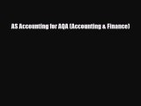 PDF Download AS Accounting for AQA (Accounting & Finance) Read Online