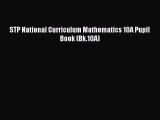 [PDF Download] STP National Curriculum Mathematics 10A Pupil Book (Bk.10A) [PDF] Online