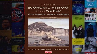 Download PDF  A Concise Economic History of the World From Paleolithic Times to the Present FULL FREE