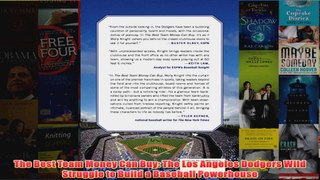 Download PDF  The Best Team Money Can Buy The Los Angeles Dodgers Wild Struggle to Build a Baseball FULL FREE