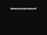 [PDF Download] Multiversity Deluxe Edition HC [Download] Online