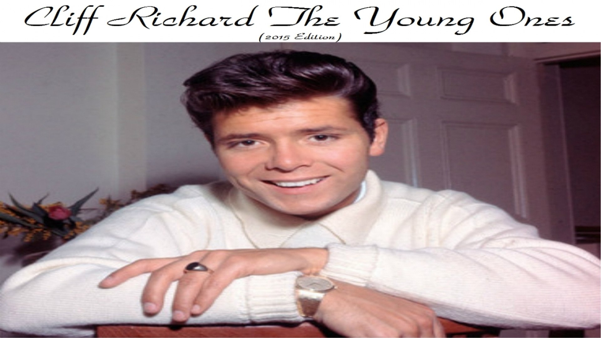 ⁣Cliff Richard Ft. The Shadows - The Young Ones - Remastered 2015