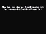 Advertising and Integrated Brand Promotion (with CourseMate with Ad Age Printed — Download