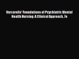 [PDF Download] Varcarolis' Foundations of Psychiatric Mental Health Nursing: A Clinical Approach