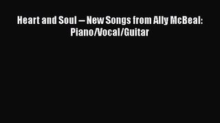 Download Heart and Soul -- New Songs from Ally McBeal: Piano/Vocal/Guitar PDF Free