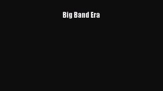 Read Big Band Era PDF Online