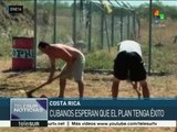 Plan piloto de Costa Rica para trasladar a cubanos varados ya inició