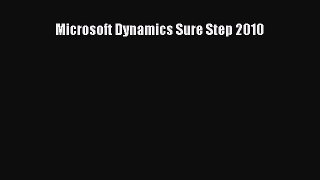 [PDF Download] Microsoft Dynamics Sure Step 2010 [Read] Full Ebook