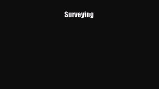 [PDF Download] Surveying [Download] Full Ebook