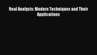 [PDF Download] Real Analysis: Modern Techniques and Their Applications [Read] Online