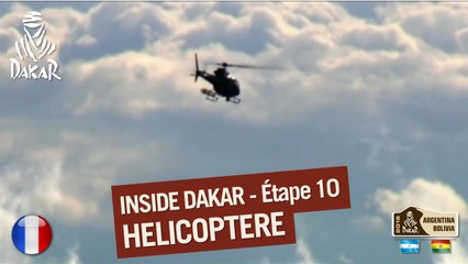 Etape 10 - Inside Dakar 2016 - HELICOPTERE
