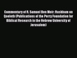 Download Commentary of R. Samuel Ben Meir: Rashbam on Qoeleth (Publications of the Perry Foundation