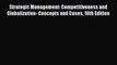 [PDF Download] Strategic Management: Competitiveness and Globalization- Concepts and Cases