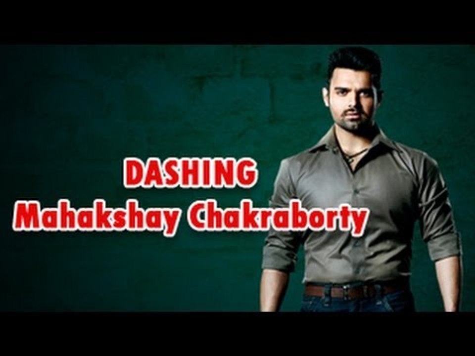 Photoshoot Of 'DASHING' Mahaakshay Chakraborty | Bollywood Beauties