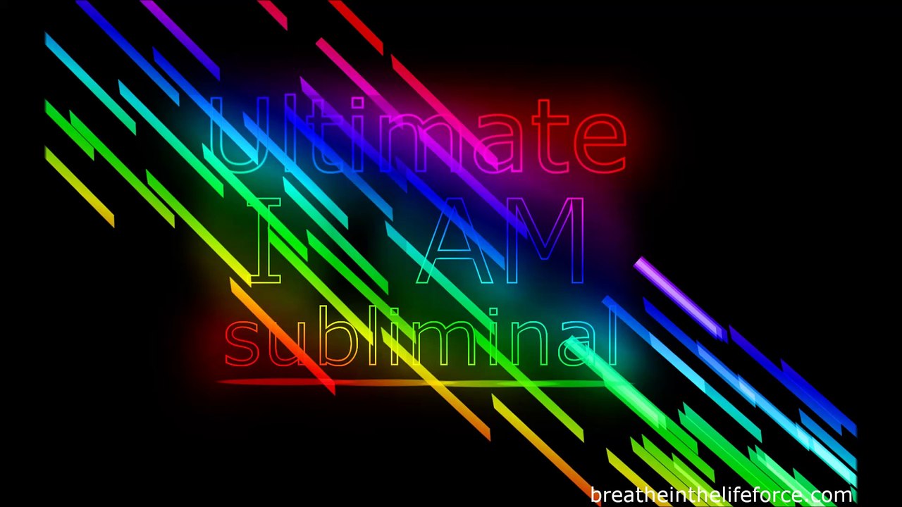 Ultimate I Am Subliminal