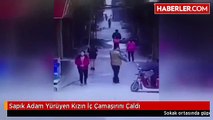 Sapık dehşeti Yürüyen kızın iç çamaşırını çaldı