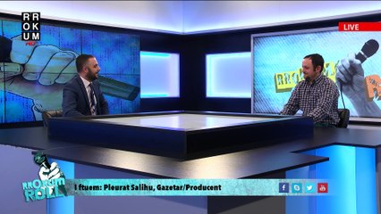 Rrokum Roll: Pleurat Salihu, Gazetar/Producent