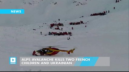 Alps avalanche kills two French children and Ukrainian