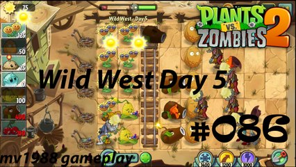 Plants Vs. Zombies 2 - Wild West Day 5 Gameplay HD (part #086)