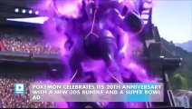 Pokemon Celebrates 20th Anniversary with New 3DS Bundle, Super Bowl Commercial - IGN News